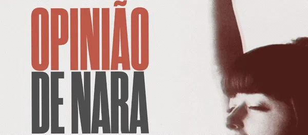 Iria Braga interpreta o álbum Opinião de Nara #CircuitoOff
