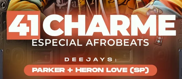 41 CHARME Especial - Afrobeats