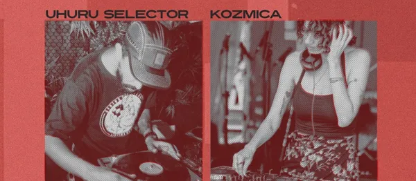 Uhuru Selector & Kozmica - dub, grooves and soul