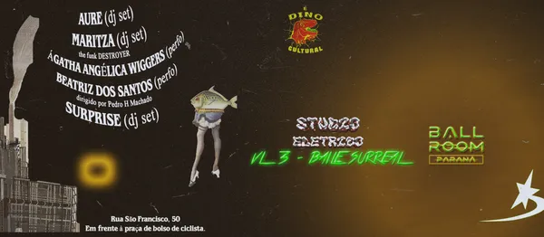 STUDIO ELÉTRICO VL 3 - Baile Surreal ft. BALLROOM PR